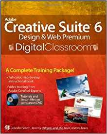 Adobe Creative Suite 6 Design And Web Premium Digital Classr