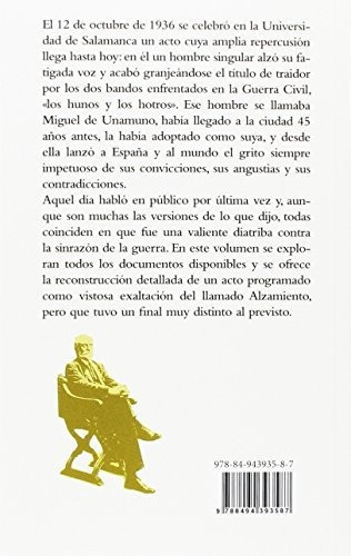 Venceréis Pero No Convenceréis: La Última Lección De Unamuno