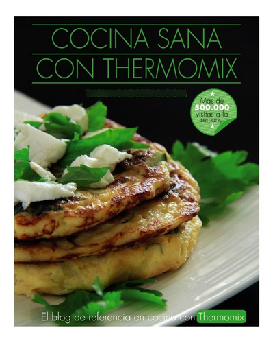 Cocina Sana Con Thermomix