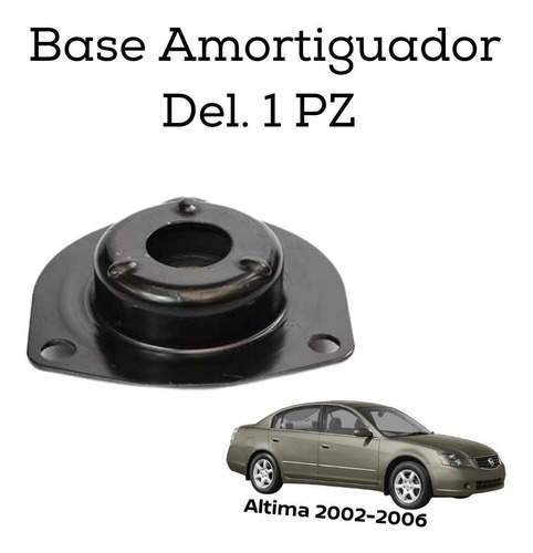 Base Amortiguador Delantera Izq. Altima 4 Cil 2002-2006 Orig