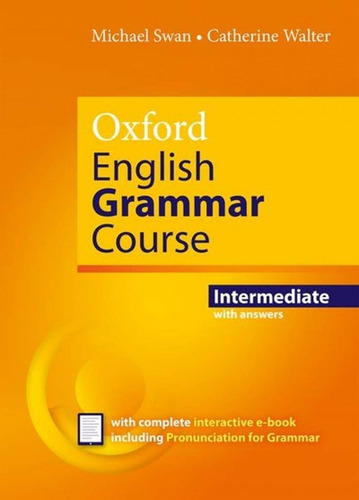 Oxford English Grammar Course Intermediate - Student's Book