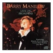 Barry Manilow  Live On Broadway Cd