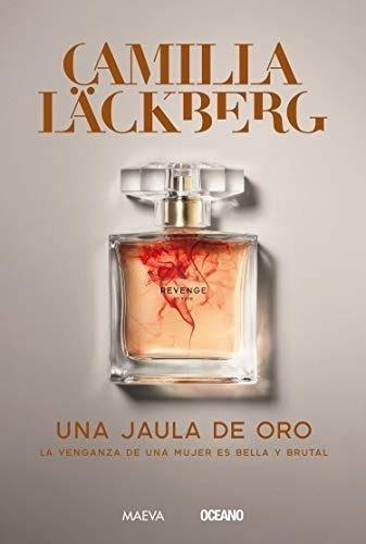 Jaula De Oro, Una - Camilla Lackberg