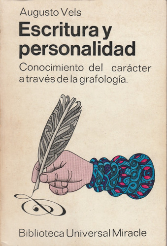Escritura Y Personalidad Grafologia Augusto Vels 