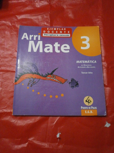 Arri Mate Matemática 3 Puerto De Palos Sin Uso!