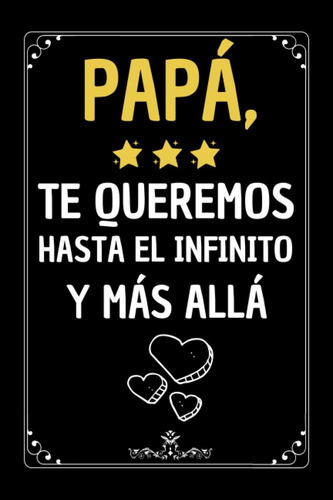 Libro: Papà Te Queremos: Regalos Papa Padre , Diario Cuadern