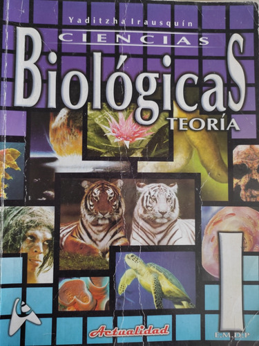 Libro Ciencias Biológicas Teoría 4to Año. Yaditzha Irausquin