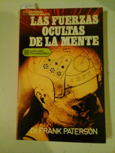 * Las Fuerzas Ocultas De La Mente - Frank Paterson- L111