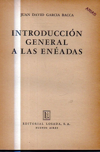 Introduccion General A Las Eneadas Juan David Garcia Bacca 