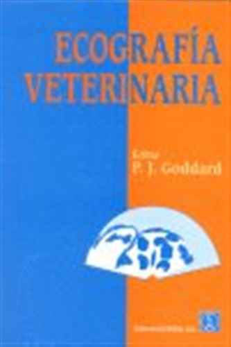 Ecografia Veterinaria - Goddar, P,j,