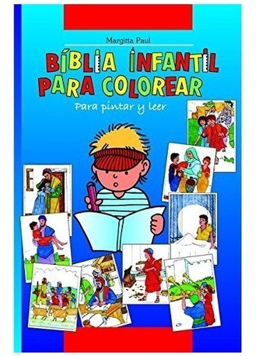 Biblia Infantil Para Pintar Y Leer  Margitta Paul Dhahh