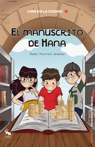 El Manuscrito De Hana Monreal Jimenez, Belen Sargantana Edit