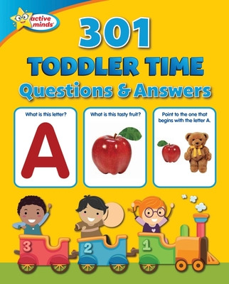 Libro Active Minds 301 Toddler Time Questions And Answers...