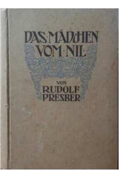 Livro Das Madhen Vom Nil - Von Rudolf Presber