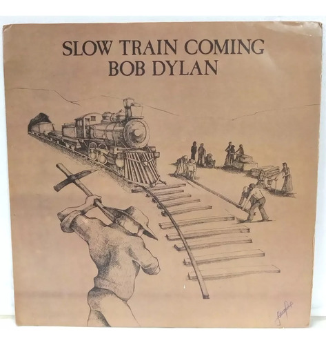 Bob Dylan Slow Train Coming Lp Nacional C/ Envelope