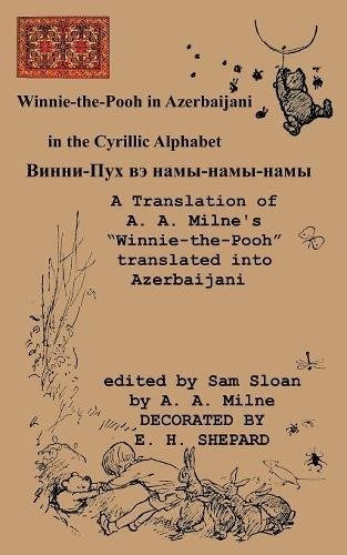 Winniethepooh En Azerbaiyano Una Traduccion De A Milnes Winn