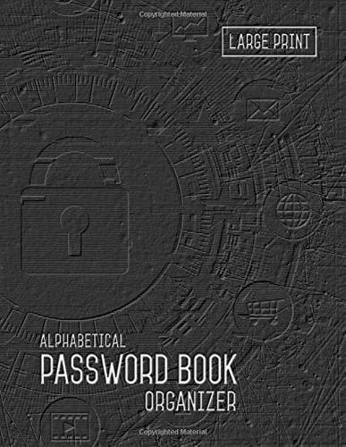 Password Book Organizer Alphabetical 8.5 X 11..., De Grace, Emily. Editorial Independently Published En Inglés