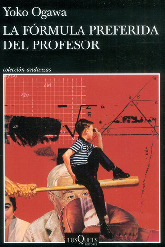 La Fórmula Preferida Del Profesor, De Yoko Ogawa. Editorial Grupo Planeta, Tapa Blanda, Edición 2022 En Español