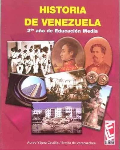 Historia De Venezuela 2 Año De Aureo Yepez Castillo Nuevo