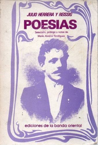 Poesias Julio Herrera Y Reisig 