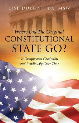 Libro Where Did The Original Constitutional State Go? - D...