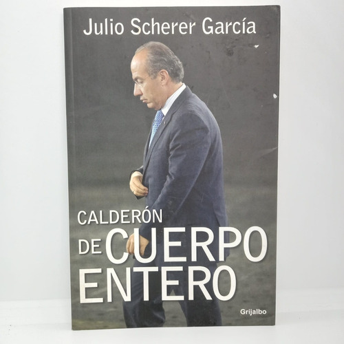 Calderón De Cuerpo Entero