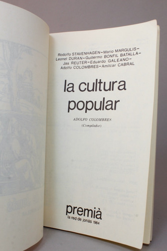 La Cultura Popular Premiá Editora Autores Varios 1984