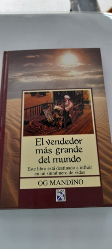 El Vendedor Más Grande Del Mundo De O G Mandino (usado)