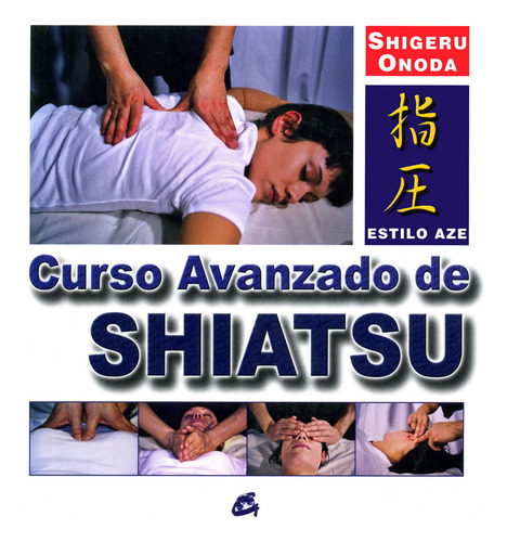 Curso Avanzado De Shiatsu
