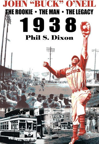 Libro: John Buck Oneil: The Rookie, The Man, The Legacy 1