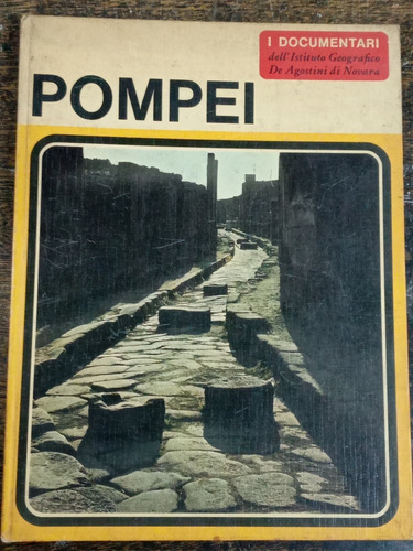 Pompei * Alfonso De Franciscis * Novara *