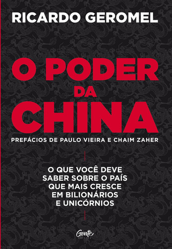 O poder da china, de Geromel, Ricardo. Editora Gente Livraria e Editora Ltda., capa mole em português, 2019