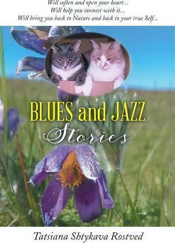 Blues And Jazz Stories, De Tatsiana Shtykava Rostved. Editorial Authorhouse, Tapa Blanda En Inglés