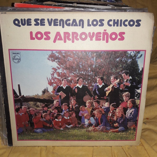 Vinilo Los Arroyeños Que Se Vengan Los Chicos F3