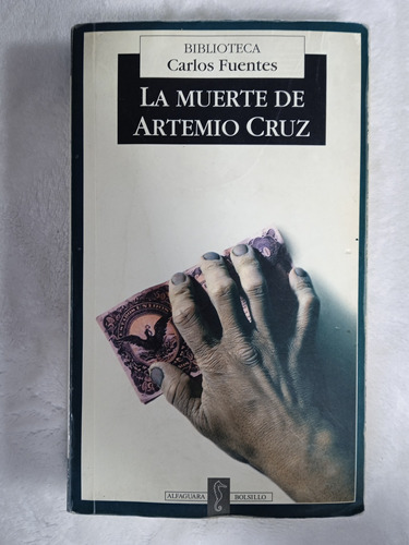 La Muerte De Artemio Cruz