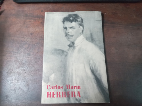 Libro Carlos Maria Herrera  Exposición