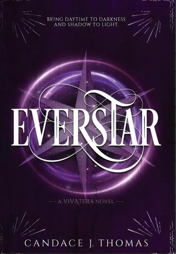 Everstar, De Thomas, Candace J.. Editorial Lightning Source Inc, Tapa Dura En Inglés