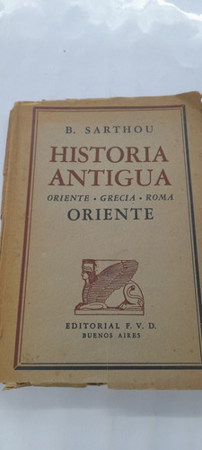 Historia Antigua Oriente De Sarthou - Usado