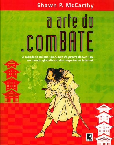 Livro A Arte Do Combate, De Shaum P. Mccarthy. Editora Record, Capa Mole Em Português