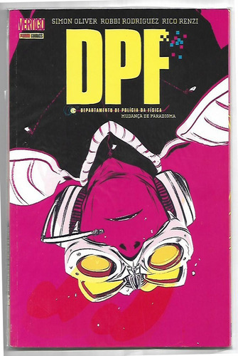Dpf: Departamento De Polícia Da Física-mudança De Paradigma, De Simon Oliver., Vol. 1. Editora Panini, Capa Mole Em Português, 2016