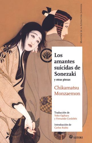 Los Amantes Suicidas De Sonezaki (nueva Edición) - Monzaemon
