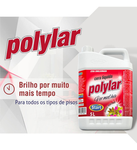 2 Unid. Cera Liquida 5 L Polylar Vermelha Start Limpeza Piso