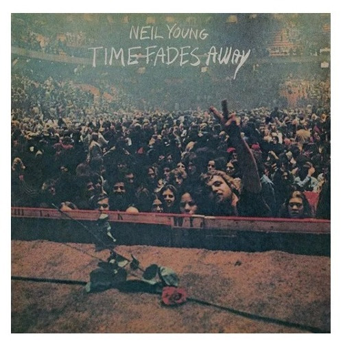 Neil Young Time Fades Awa Lp