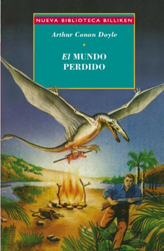 Libro el mundo perdido de Arthur Conan Doyle tapa blanda