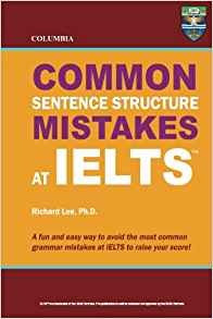 Columbia Common Sentence Structure Mistakes At Ielts