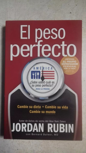 Libro Fisico. El Peso Perfecto