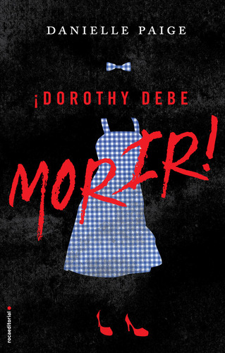 Libro Dorothy Debe Morir