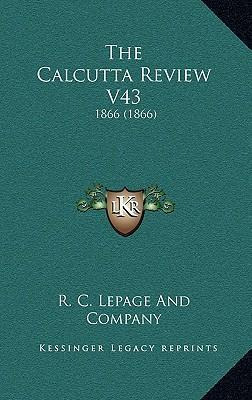 Libro The Calcutta Review V43 : 1866 (1866) - R C Lepage ...