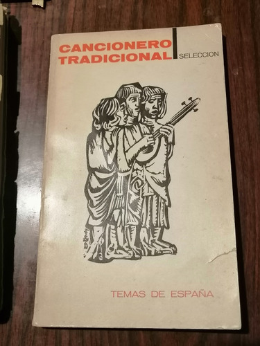Cancionero Tradicional Temas De España Ed, Taurus 