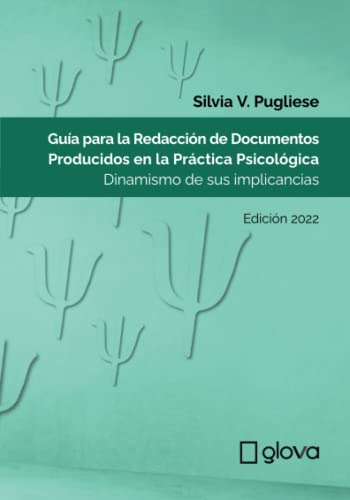 Guia Para La Redaccion De Documentos Producidos En La Practi